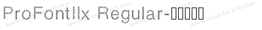 ProFontIIx Regular字体转换